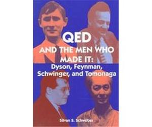 Qed and the Men Who Made It, Princeton Series in Physics S. S. Schweber (Auteur)