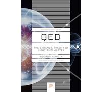 Qed: The Strange Theory of Light and Matter
