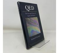 QED: The Strange Theory of Light and Matter. (Alix G. Mautner Memorial Lectures)