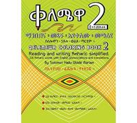 Qelemewa Coloring Book 2.: Reading And Writing Amharic Simplified.