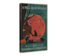 QGVBGF Poster sur toile Witch and Black Cat A Well-read Woman Is A Dangerous - Décoration pour chambre à coucher, bureau, chambre - Cadeau - 50 x 75 cm