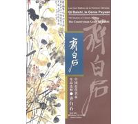 Qi Baishi, Le Génie Paysan - Edition Trilingue Français-Anglais-Chinois