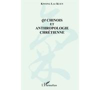 QI CHINOIS ET ANTHROPOLOGIE CHRETIENNE