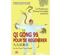 Qi Gong 99 pour Se Régénérer (DVD Inclus)