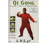 Qi Gong - Découverte : les 18 exercices du Tai Ji Qi Gong