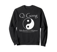 Qi Gong, méditation en Mouvement, spiritualité, Tai-chi, Chinois Sweatshirt