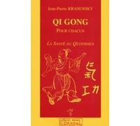 Qi-gong pour chacun. La santé au quotidien