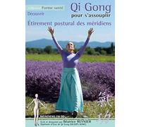 Qi Gong pour s'assouplir : étirement postural des méridiens [DVD]