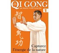 Qi Gong - Volume 2 - Capturez l'énergie de la nature E
