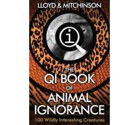 Qi: The Book Of Animal Ignorance