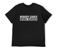 QIANHANTANG Micerice Nobody Cares Work Harder Motivational Workout Unisex 100% Cotton Short-Sleeve T-Shirts Black L