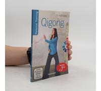 Qigong, Die Universelle 18-Fache Methode - Personal Training + Dvd. Die Weltweit Populärste Übungsfolge. Sehr Einfach Und Sehr Wirksam. Ideal Auch Für Kinder Und Senioren
