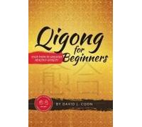 Qigong For Beginners