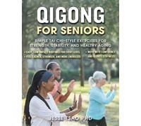 Qigong for Seniors Simple Tai Chi-Style Exercises for Strength, Stability, and Healthy Aging - Jesse Tsao - Skyhorse - ebook (ePub) - Livre