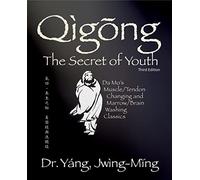 Qigong: The Secret of Youth