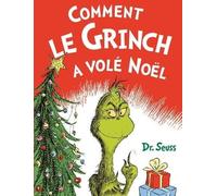 Qilinn Comment Le Grinch A Volé Noël