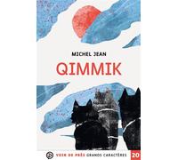 Qimmik Grands caractères, édition accessible pour les malvoyants - Jean Michel Onana - Voir De Pres - broché - Roman