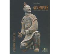 Qin Empire L'unification de la Chine - Juan Shen - Floresoleil-Juan Shen - relié - Beau livre