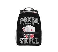 QIOEURYU Sac à dos Poker La carte n’est pas chance C’est une compétence Grande capacité Garçons Filles BookBag d’école Sacs à bandoulière pour hommes Femmes Cadeaux de vacances en plein air