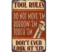 QIRIUS Plaque en métal « Don't Even Look At'Em, Tool Rules » - Décoration murale amusante pour la maison, la cuisine, le bar - 30,5 x 20,3 cm