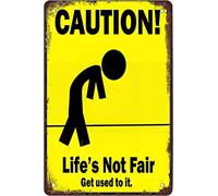 QIRIUS Plaque en métal « life's not fair get used to it » - Décoration murale amusante pour la maison, la cuisine, le bar - 30,5 x 20,3 cm