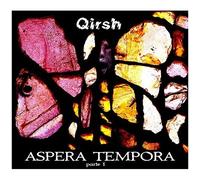 Qirsh – Aspera Tempora Parte 1 – CD – Import (Italie)