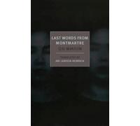 Qiu Miaojin Last Words From Montmartre (Poche)