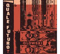 Qlowski - Quale Futuro [Import]