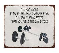 QMIQXIWS Workout Motivation Metal Sign It’s Not About Being Better Than Someone Else Inspirational Tin Plaque for Gym Exercise Room (8 X 12 in)