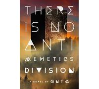 There Is No Antimemetics Division
