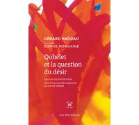 Qohélet et la question du désir - Gérard Haddad - Cent Mille Milliards - broché - Essai