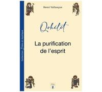 Qohélet - La Purification De L'esprit