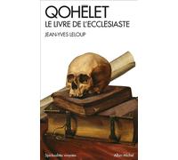 Qohélet: Le livre de l'Ecclésiaste