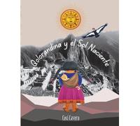 Qolorandina y el Sol Naciente