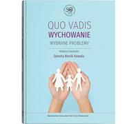 Qou vadis wychowanie. - (Livre en polonais)