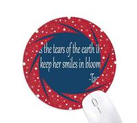 qoutes healing phrases amants larmes bloom tapis de souris rouges rondes roues en caoutchouc