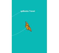 qp Books Travel: Monarch Butterfly Cover, Perfect for travelers and the backpacking community. Collect and log your memorable moments.