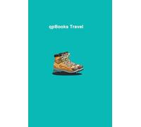 qp Books Travel: Travel Boots, Perfect for travelers and the backpacking community. Collect and log your memorable moments.