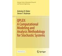 Qplex: A Computational Modeling And Analysis Methodology For Stochastic Systems