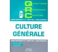 QRC de culture générale: Concours administratifs A et B... Grandes Ecoles... Examens Universitaires