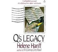 Q's Legacy Helene Hanff (Auteur)