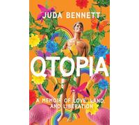 Qtopia: A Memoir of Love, Land and Liberation