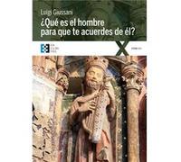 ¿Qu Es El Hombre Para Que Te Acuerdes De L? - [Livre en VO] Giusanni, Luigi (Auteur)