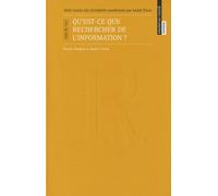 Qu¿Est-Ce Que Rechercher De L¿Information ? - Etat De L'art