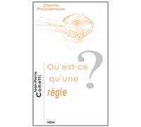 Qu est-ce qu'une règle?