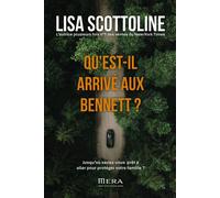 Qu’est-il arrivé aux Bennett ? Votre famille a été prise pour cible et devez désormais choisir entre la loi… et la justice. - Lisa Scottoline - Mera Editions - ebook (ePub) - Roman