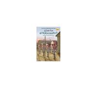 Qu Fue El Holocausto? (What Was The Holocaust? Spanish Edition)