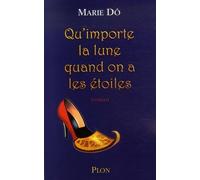 QU IMPORTE LA LUNE QUAND ON A