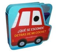 ¿Qu Se Esconde Detras De Mi Coche? - [Livre en VO] Mathy, Vincent (Auteur)