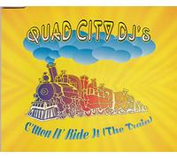 Quad City DJ'S - C'mon N' Ride It (The Train) [Import]